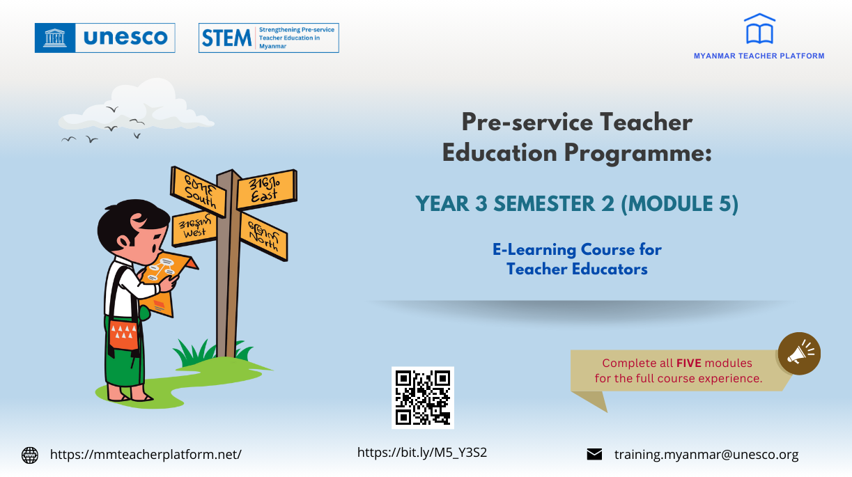Module (5) of Pre-service Teacher Education Programme: Year 3 Semester 2 E-Learning Course for Teacher Educators