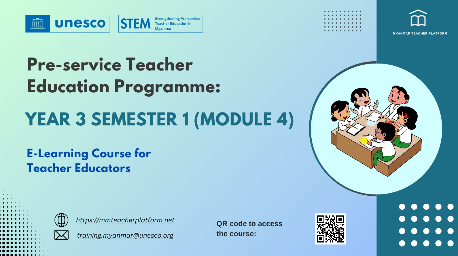 Module (4) of Pre-service Teacher Education Programme: Year 3 Semester 1 E-Learning Course for Teacher Educators