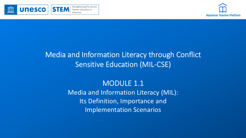 Media and Information Literacy through Conflict Sensitive Education (MIL-CSE) MODULE 1.1