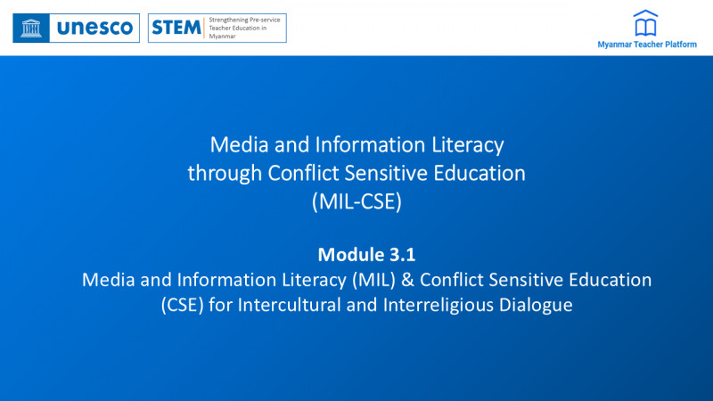 Media and Information Literacy through Conflict Sensitive Education (MIL-CSE) Module 3.1